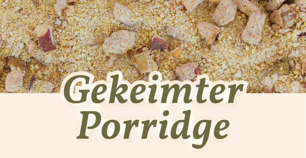 Gekeimter Porridge